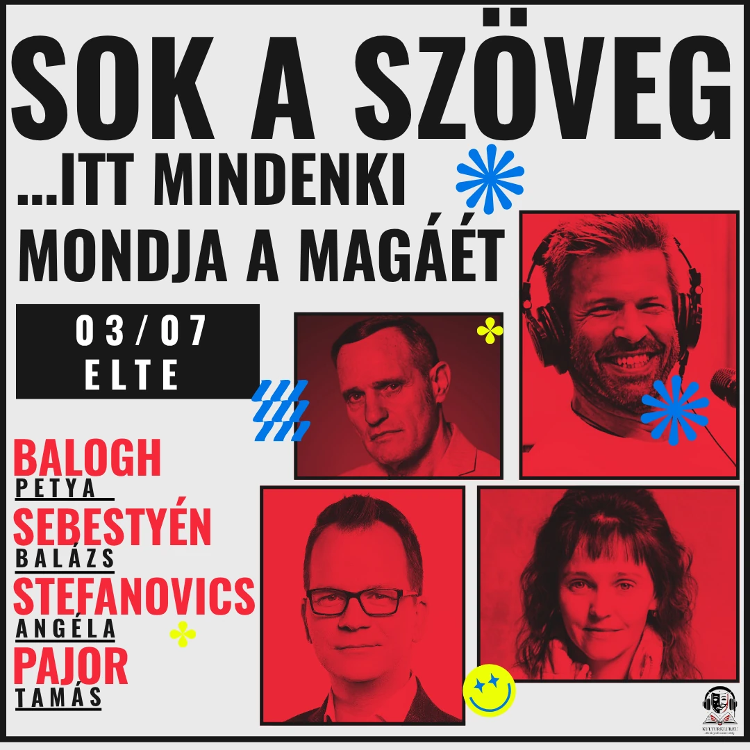 Sok a szöveg - itt mindenki mondja a magáét